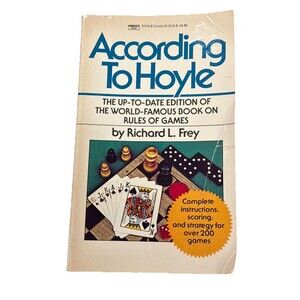 According to Hoyle by Richard L. Frey 1990 PB Revised Edition